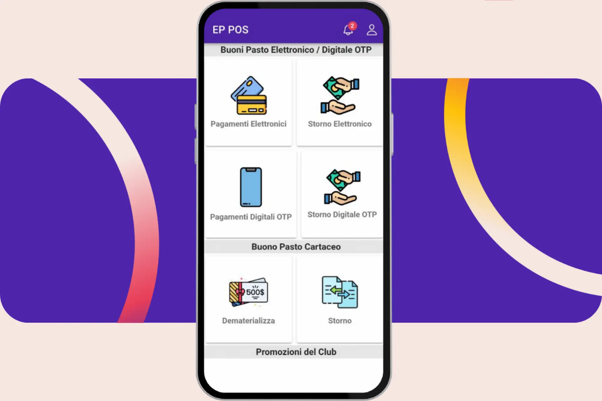 Schermata dell'app EP POS per esercenti con le funzioni di accettazione buoni pasto elettronici, pagamenti digitali OTP e dematerializzazione buoni pasto cartacei.
